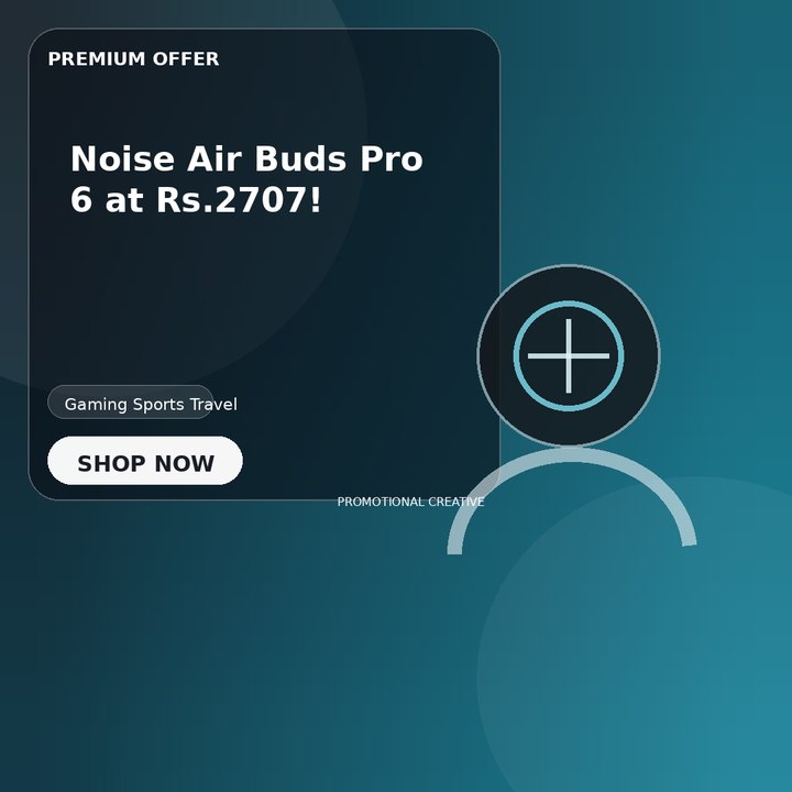 Noise Air Buds Pro 6 at Rs.2707!