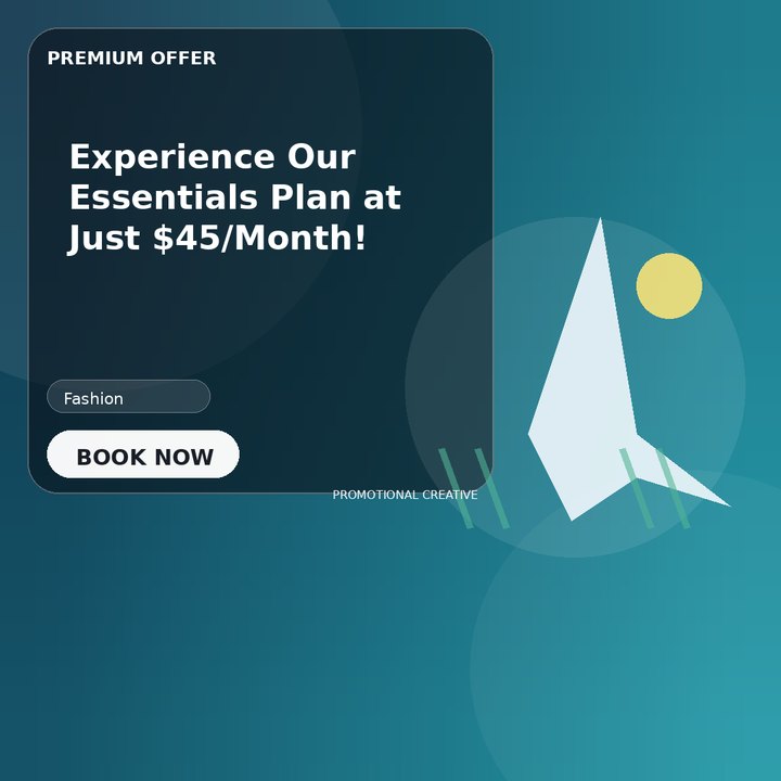 Experience Our Essentials Plan at Just $45/Month!