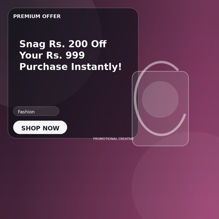 Snag Rs. 200 Off Your Rs. 999 Purchase Instantly!