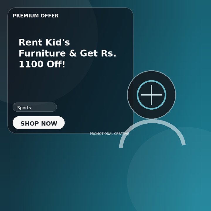 Rent Kid's Furniture & Get Rs. 1100 Off!