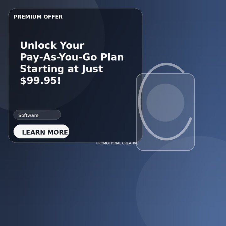 Unlock Your Pay-As-You-Go Plan Starting at Just $99.95!