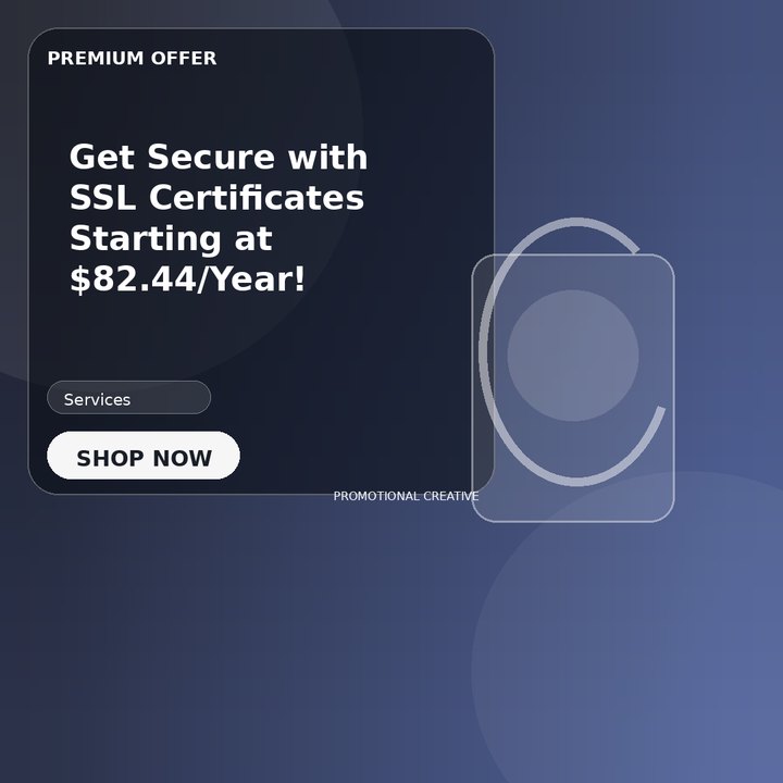 Get Secure with SSL Certificates Starting at $82.44/Year!