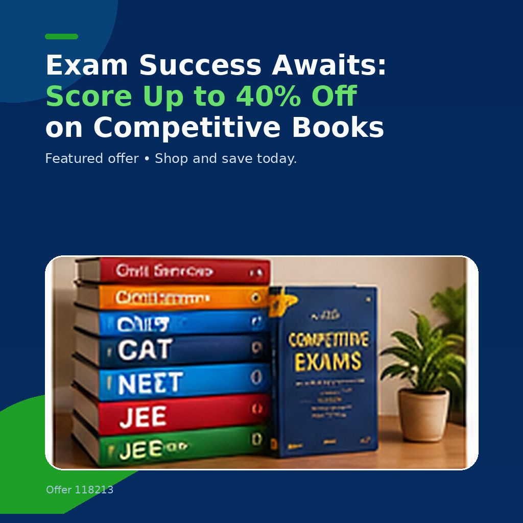 Exam Success Awaits: Score Up to 40% Off on Competitive Books