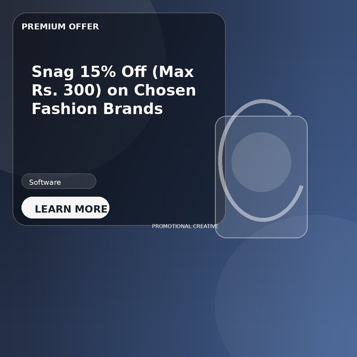 Snag 15% Off (Max Rs. 300) on Chosen Fashion Brands