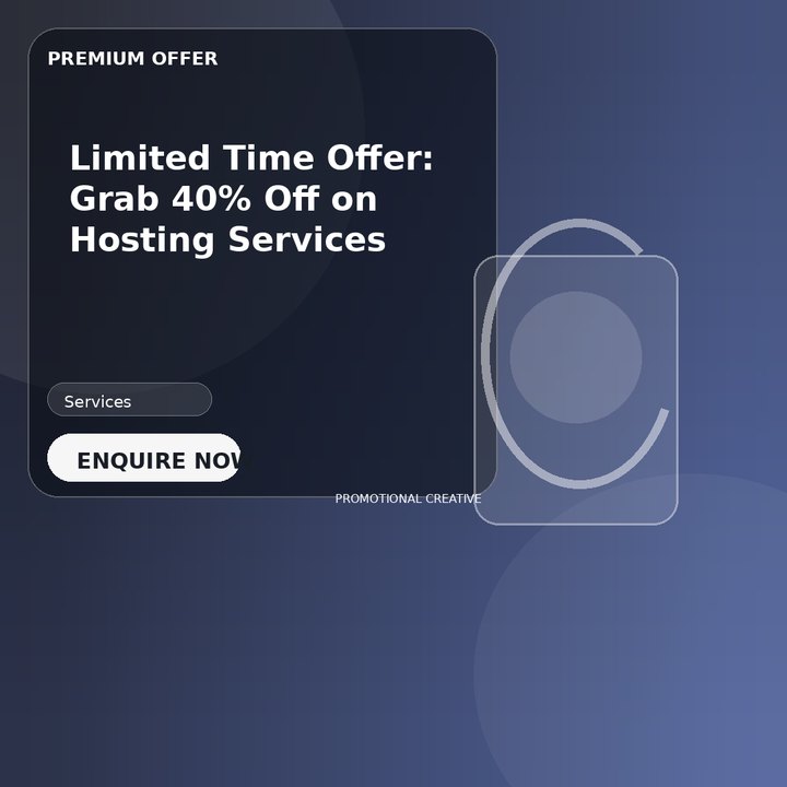 Limited Time Offer: Grab 40% Off on Hosting Services