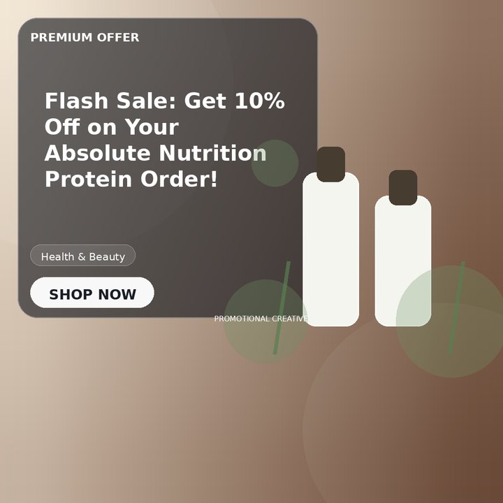 Flash Sale: Get 10% Off on Your Absolute Nutrition Protein Order!