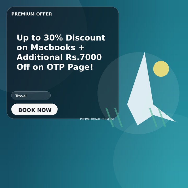 Up to 30% Discount on Macbooks + Additional Rs.7000 Off on OTP Page!