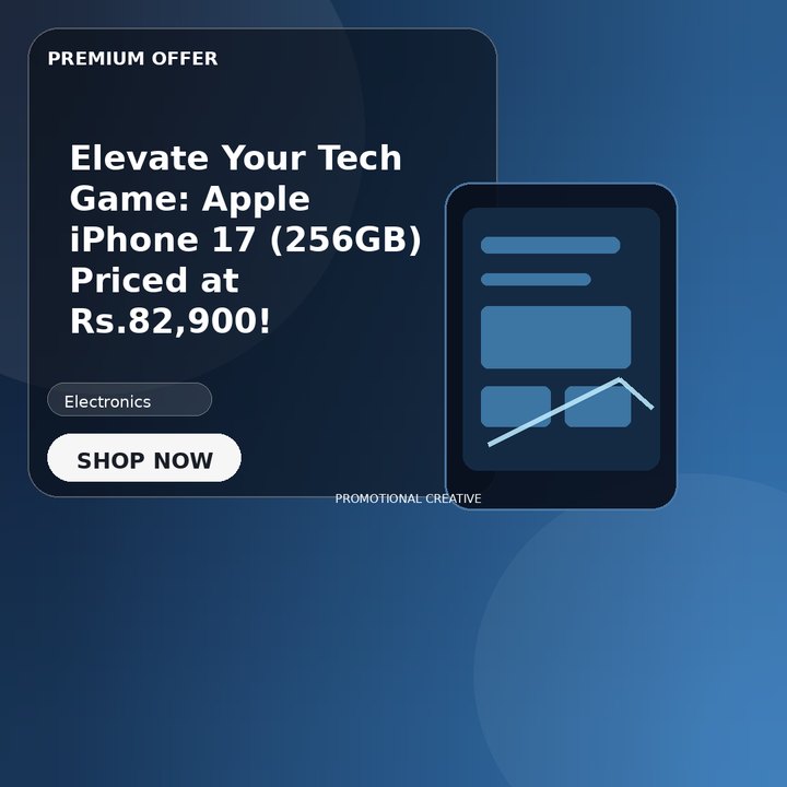 Elevate Your Tech Game: Apple iPhone 17 (256GB) Priced at Rs.82,900!