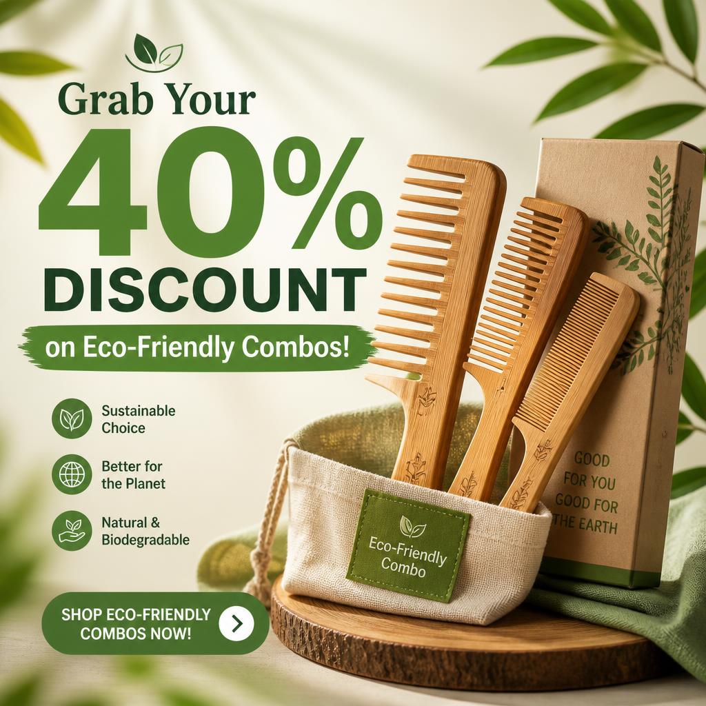 Grab Your 40% Discount on Eco-Friendly Combos!