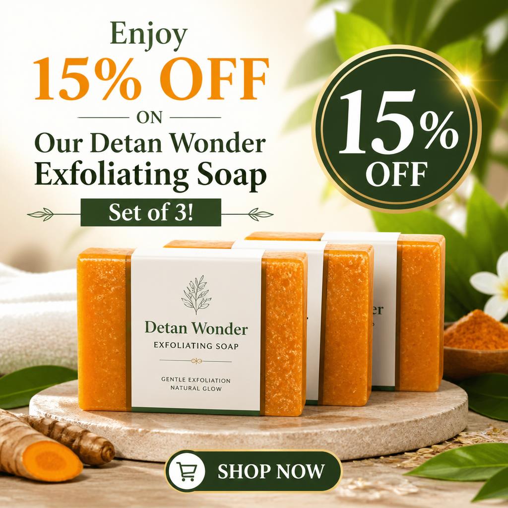 Enjoy 15% Off on Our Detan Wonder Exfoliating Soap Set of 3!