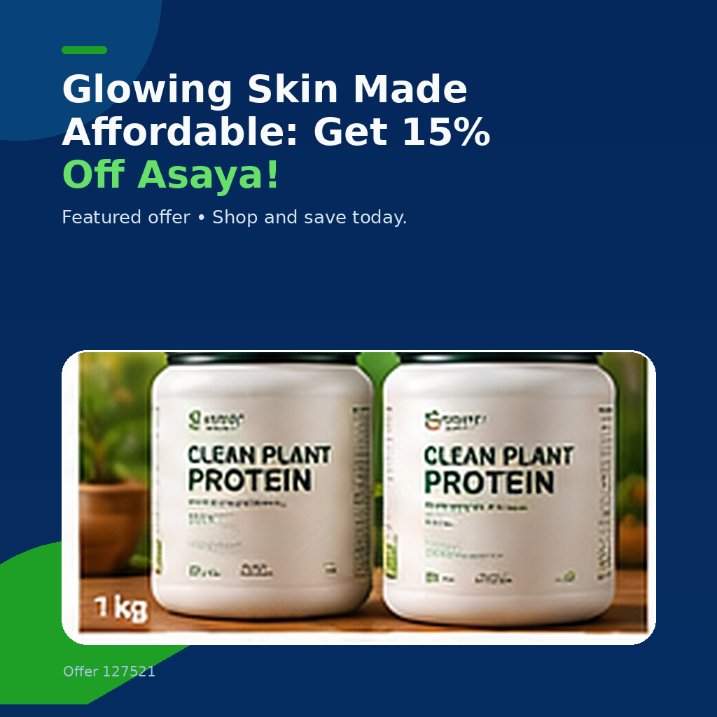 Glowing Skin Made Affordable: Get 15% Off Asaya!