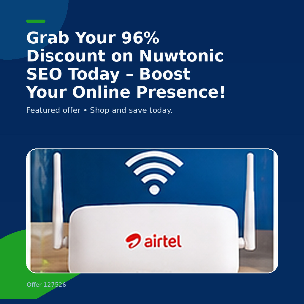 Grab Your 96% Discount on Nuwtonic SEO Today – Boost Your Online Presence!