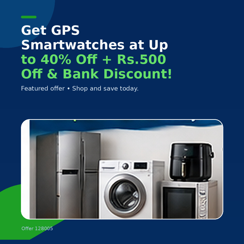  Get GPS Smartwatches at Up to 40% Off + Rs.500 Off & Bank Discount!