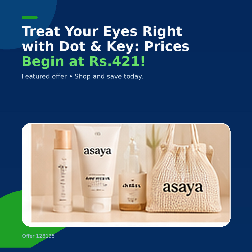 Treat Your Eyes Right with Dot & Key: Prices Begin at Rs.421!