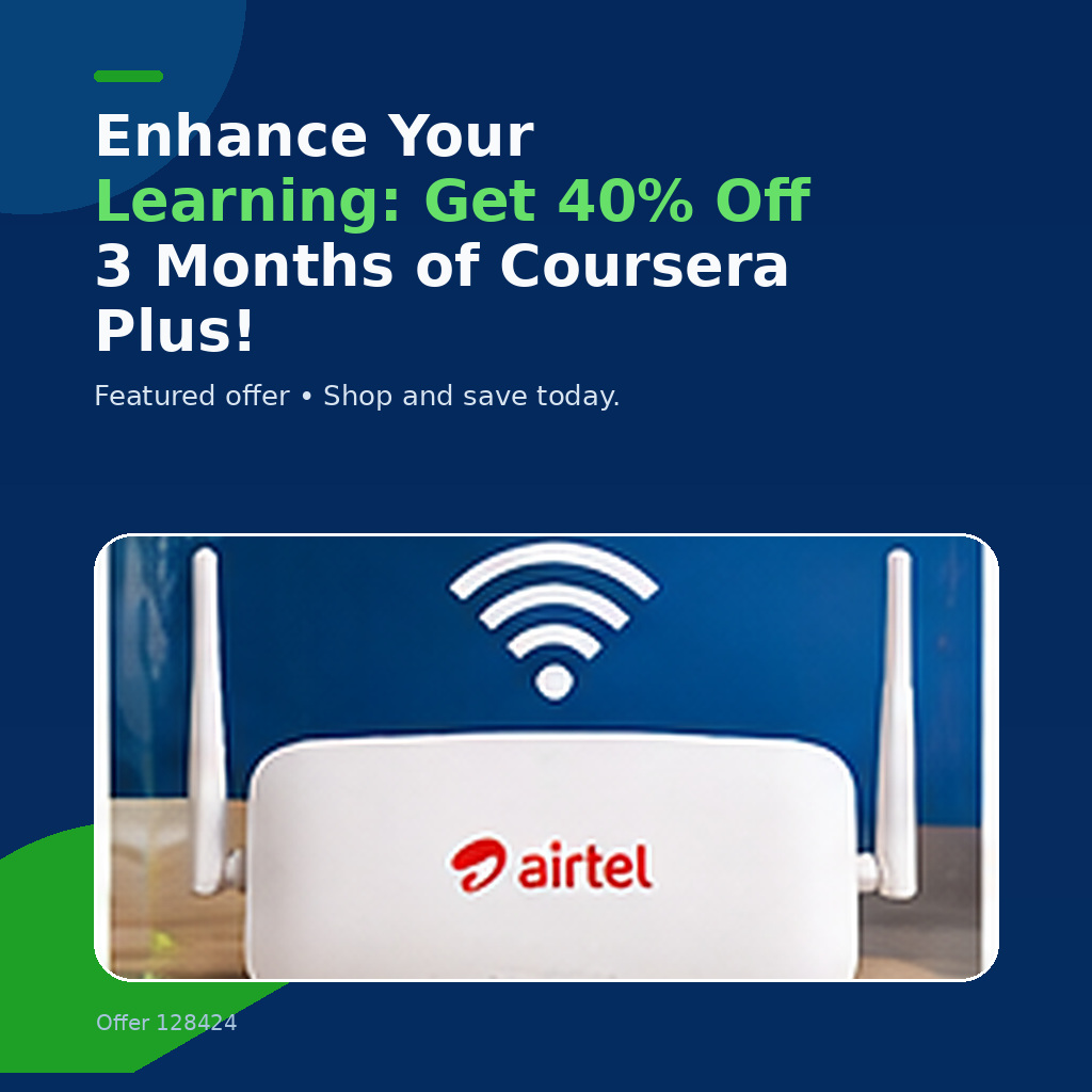 Enhance Your Learning: Get 40% Off 3 Months of Coursera Plus!