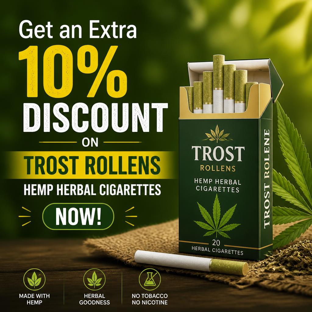 Get an Extra 10% Discount on Trost Rollens Hemp Herbal Cigarettes Now!