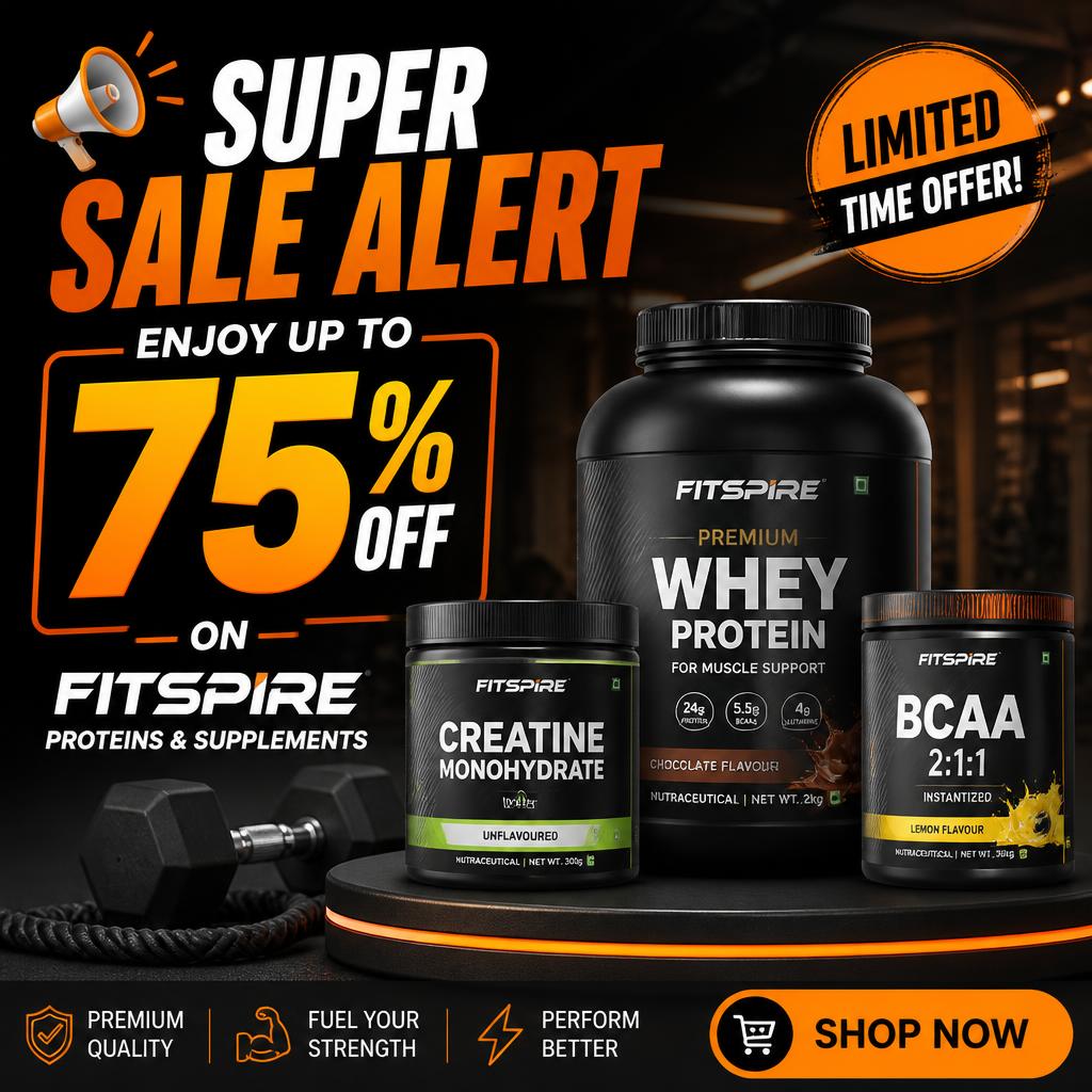 Super Sale Alert: Enjoy Up to 75% Off on Fitspire Proteins & Supplements