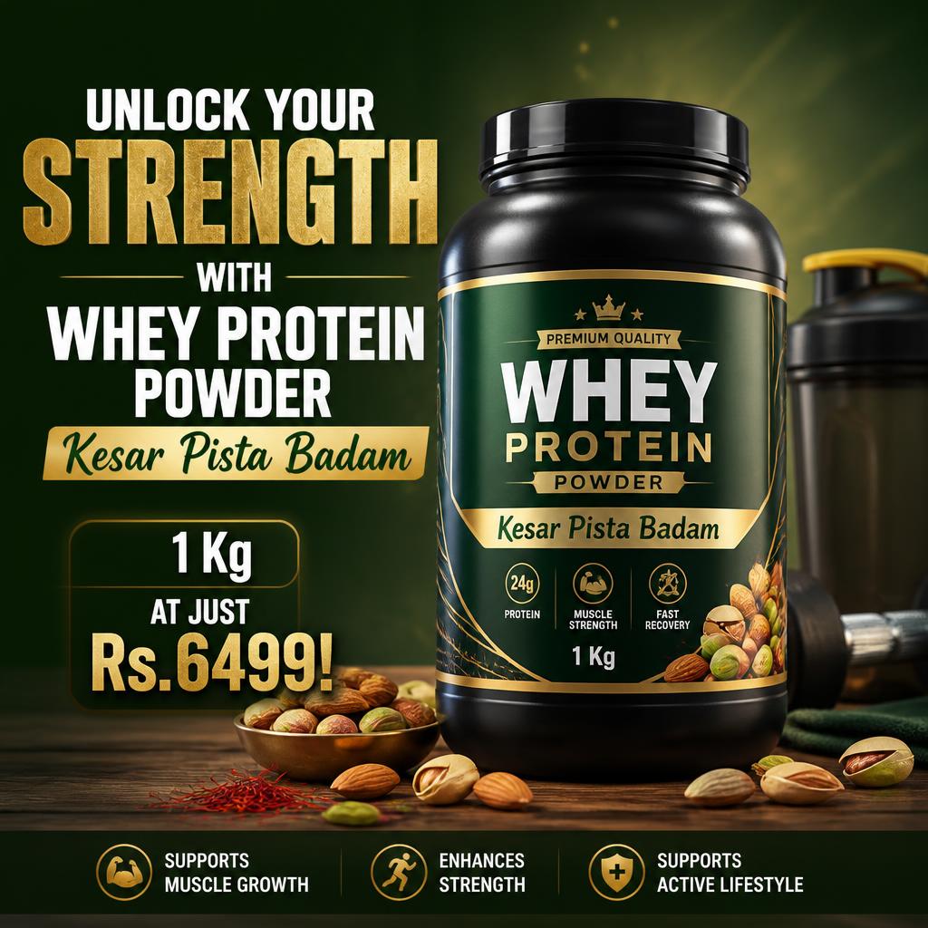 Unlock Your Strength with Whey Protein Powder Kesar Pista Badam - 1 Kg at Rs. 6499!