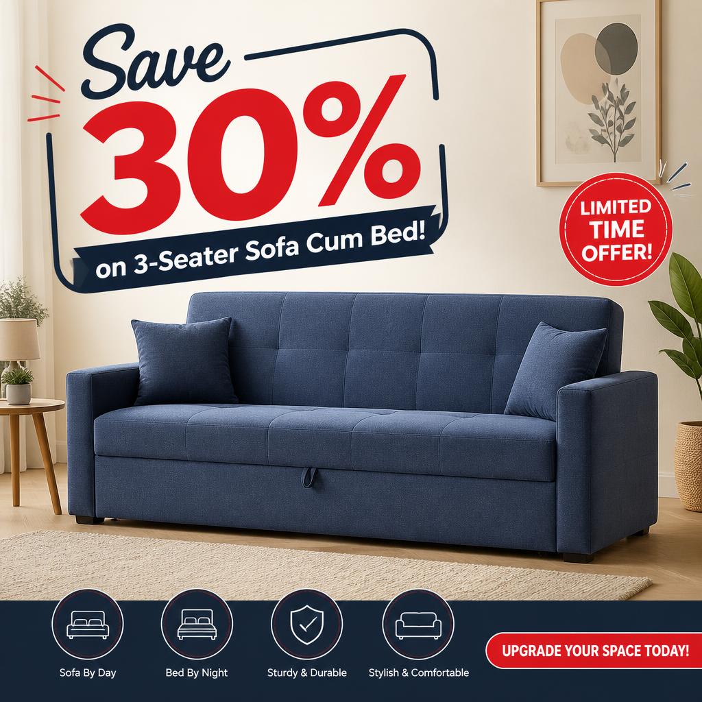 Save 30% on 3-Seater Sofa Cum Bed!