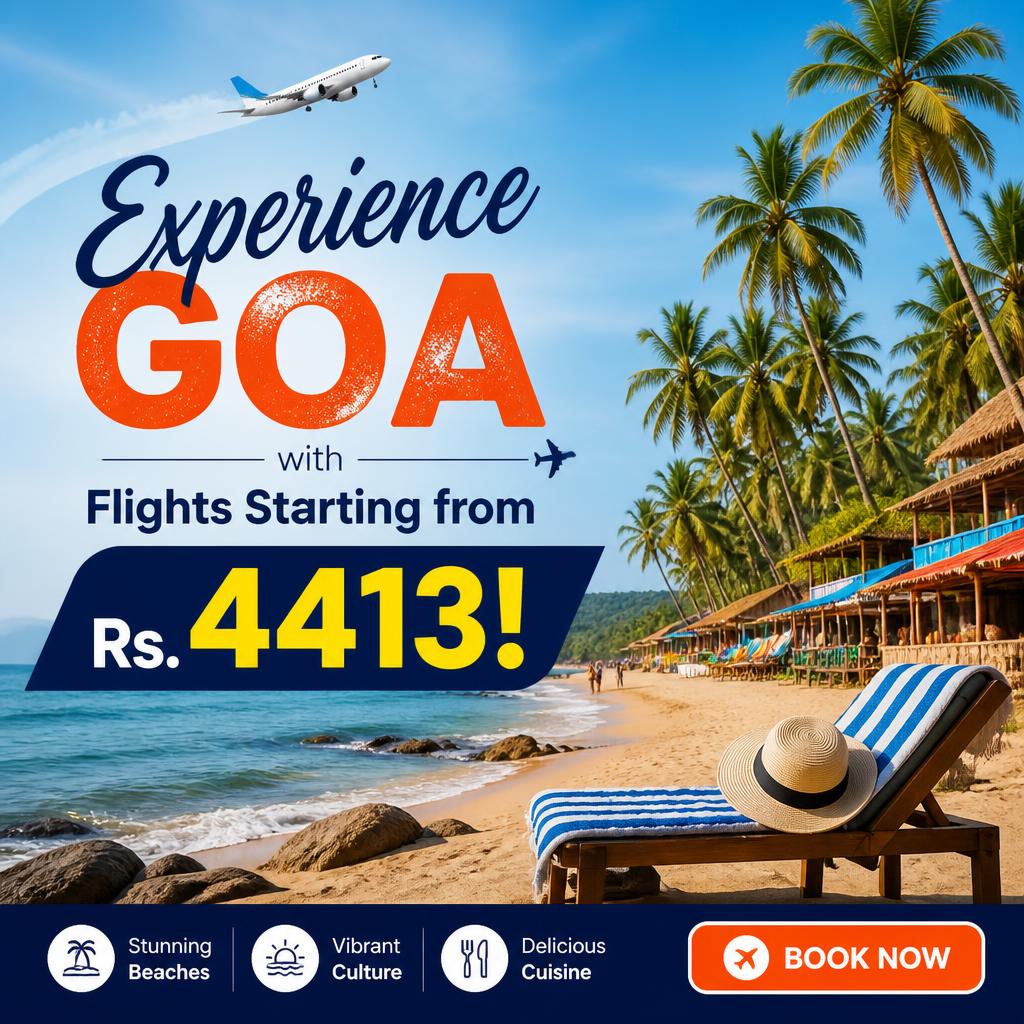 Experience Goa with Flights Starting from Rs. 4413!