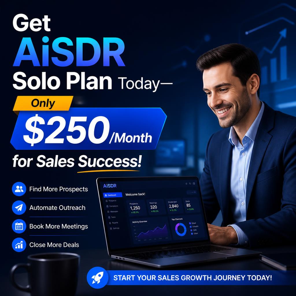 Get AiSDR Solo Plan Today—Only $250/Month for Sales Success!