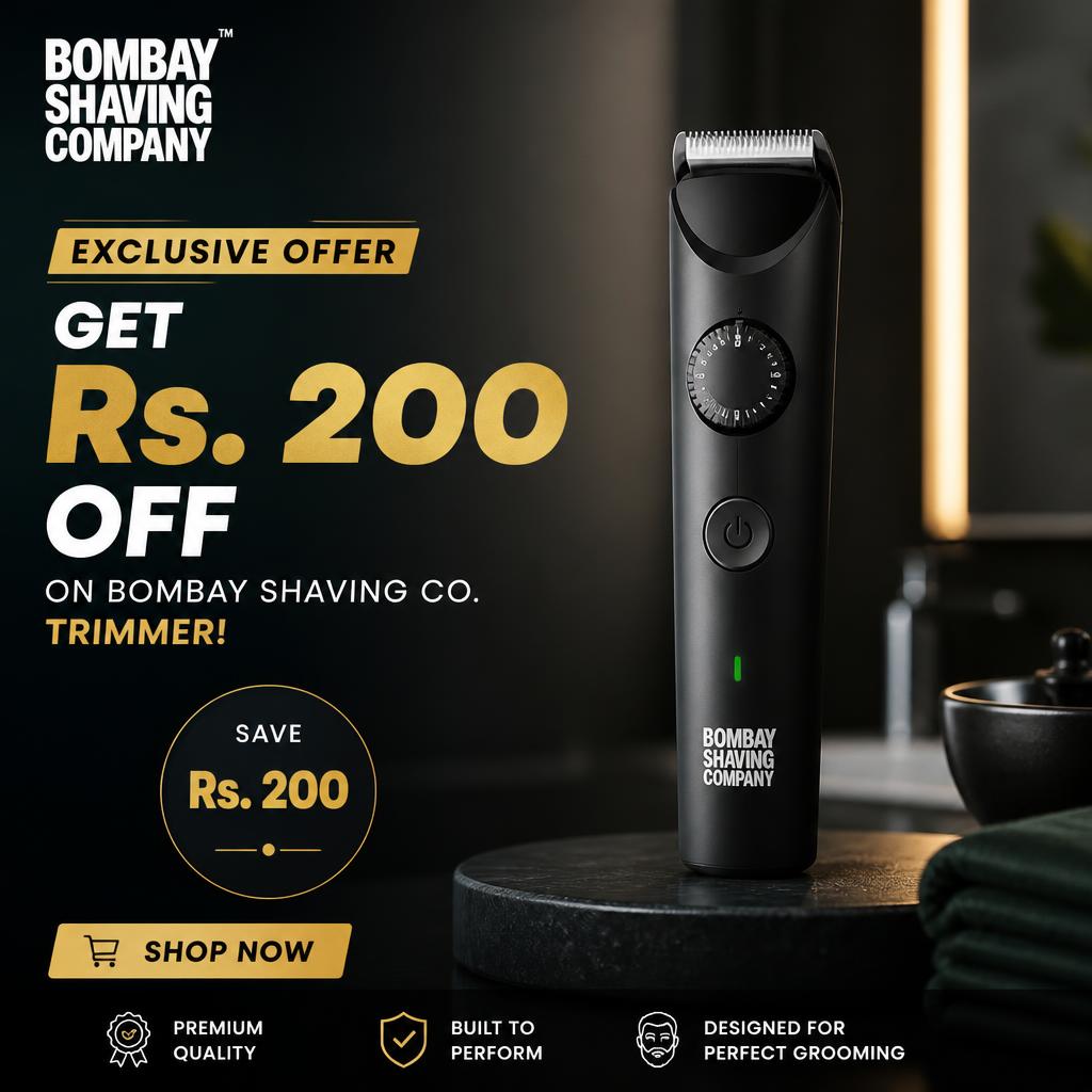 Exclusive Offer: Get Rs. 200 Off on Bombay Shaving Co. Trimmer!