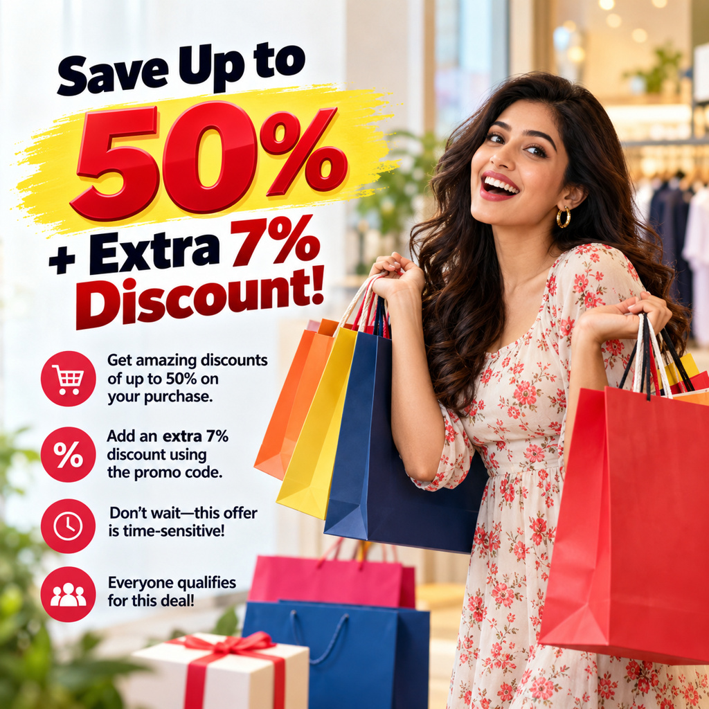 Save Up to 50% + Extra 7% Discount!