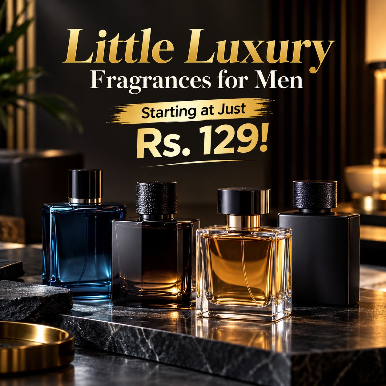 Little Luxury Fragrances for Men Starting at Just Rs. 129!
